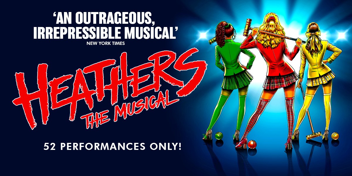 Buchen Sie Heathers in London